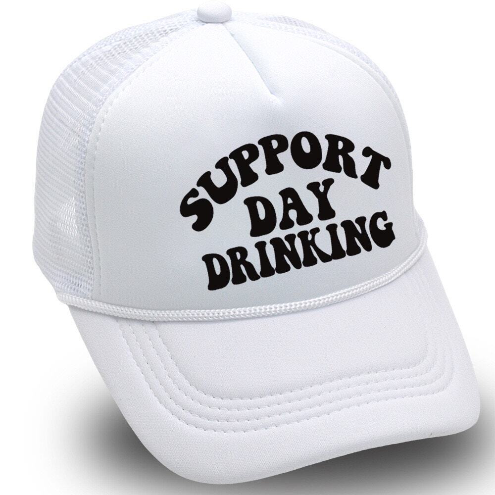 Support Day Drinking White Graphic Adjustable Snapback Trucker Hat NWOT